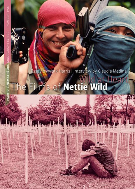 Wild at Heart: The Films of Nettie Wild