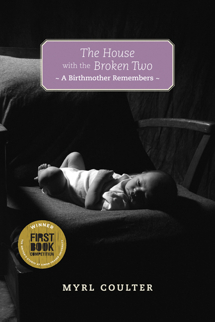 The House with the Broken Two: A Birthmother Remembers