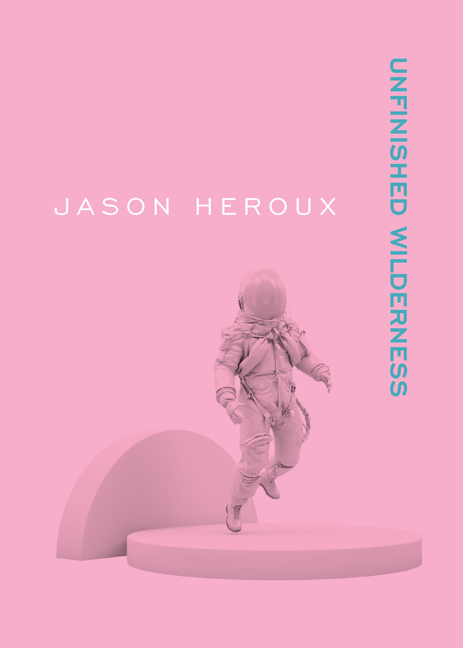 Unfinished Wilderness